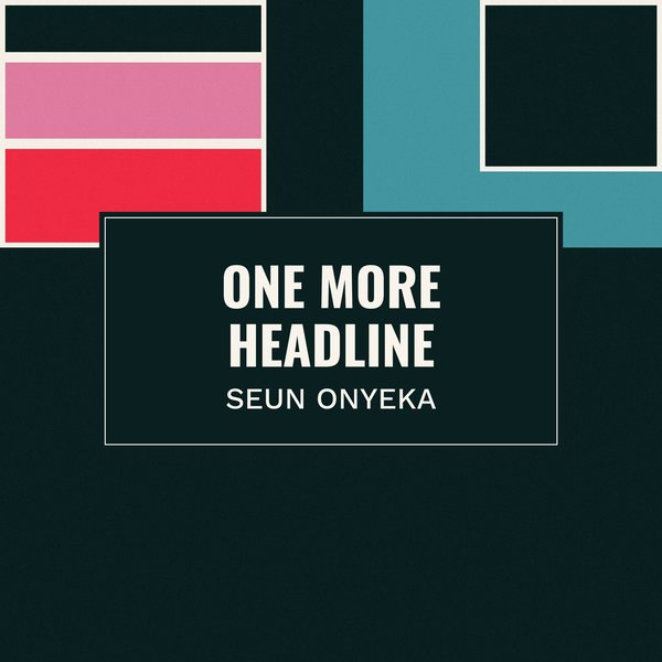 One More Headline