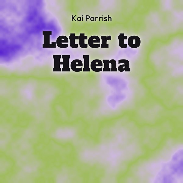 Letter to Helena